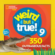 Weird But True 9: Expanded Edition 