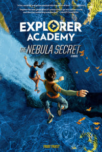 Cover of Explorer Academy: The Nebula Secret (Book 1) cover