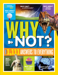 Cover of National Geographic Kids Why Not? cover