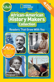 African-American History Makers Collection (National Geographic Kids Readers, Levels 1, 2, & 3) 