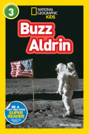 Buzz Aldrin (National Geographic Kids Readers, Level 3) 