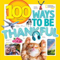 Book cover for 100 Ways to Be Thankful