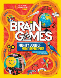 Book cover for National Geographic Kids Brain Games: Mighty Book of Mind Benders
