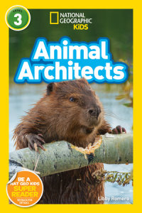 Cover of Animal Architects (National Geographic Kids Readers, Level 3) cover