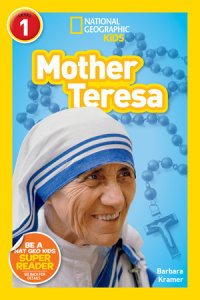 Cover of Mother Teresa (National Geographic Kids Readers, Level 1) cover