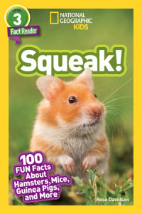 Cover of Squeak! (National Geographic Kids Readers, Level 3/Fact Reader) cover