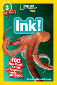 Cover of Ink! (National Geographic Geographic Kids Readers, Level 3/Fact Reader) cover