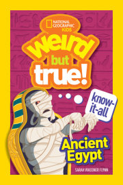 Weird But True KnowItAll: Ancient Egypt