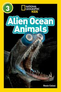 Book cover for Alien Ocean Animals (National Geographic Kids Readers, Level 3)