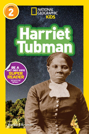 Cover of Harriet Tubman (National Geographic Kids Readers, Level 2)