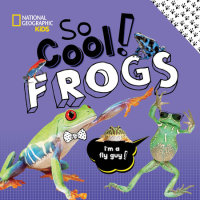 Cover of So Cool! Frogs cover