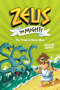 Cover of Zeus the Mighty: The Trials of Hairy-Clees (Book 3) cover