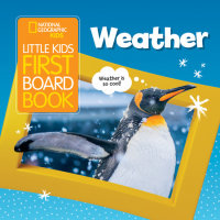 Book cover for National Geographic Kids Little Kids First Board Book: Weather