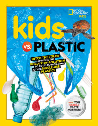 Cover of Kids vs. Plastic cover
