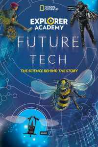 Book cover for Explorer Academy Future Tech