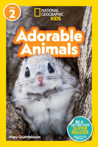Book cover for Adorable Animals (National Geographic Kids Readers, Level 2)