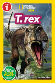 T. rex (National Geographic Kids Readers, Level 1) 