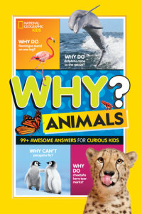 Book cover for National Geographic Kids Why? Animals