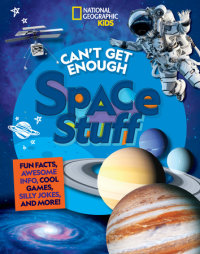 Cover of Can\'t Get Enough Space Stuff cover