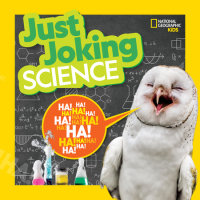 Cover of National Geographic Kids Just Joking Science cover