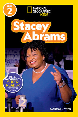 Cover of Stacey Abrams (National Geographic Kids Readers, Level 2)