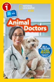 Animal Doctors (National Geographic Kids Readers, Level 1/Co-Reader) 