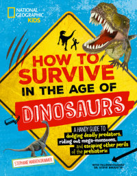 Cover of How to Survive in the Age of Dinosaurs cover