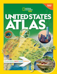 Book cover for National Geographic Kids United States Atlas, 7th Edition