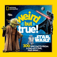 Cover of Weird But True! Star Wars cover