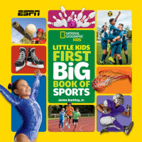 Cover of National Geographic Little Kids First Big Book of Sports cover