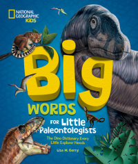 Cover of Big Words for Little Paleontologists cover