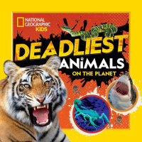 Cover of Deadliest Animals on the Planet cover