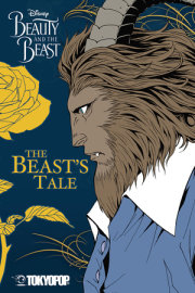 Disney Manga: Beauty and the Beast - The Beast's Tale 