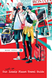 Our Not-So-Lonely Planet Travel Guide, Volume 1 