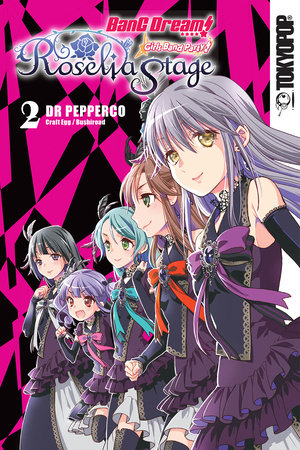 BanG Dream! Girls Band Party! Roselia Stage, Volume 2 by Dr
