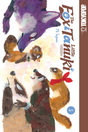The Fox & Little Tanuki, Volume 5 by Tagawa Mi: 9781427869227