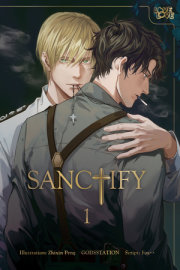 SANCTIFY, Volume 1 