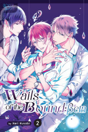 Wails of the Bound: Beta, Volume 2 