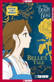 Disney Manga: Beauty and the Beast (Special 2-in-1 Collectors Edition) 