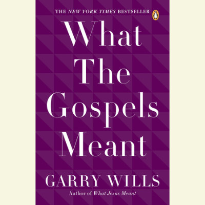 What the Gospels Meant cover