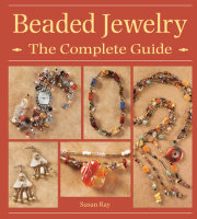 Beaded Jewelry The Complete Guide 