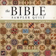 The Bible Sampler Quilt 