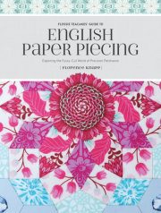 Flossie Teacakes' Guide to English Paper Piecing 