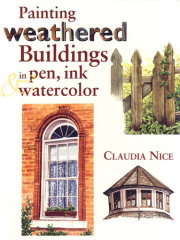 Painting Weathered Buildings in Pen, Ink & Watercolor 