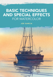 Basic Techniques and Special Effects for Watercolor 