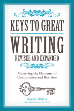 Keys to Great Writing Revised and Expanded