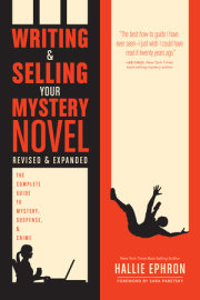 Writing and Selling Your Mystery Novel Revised and Expanded Edition 