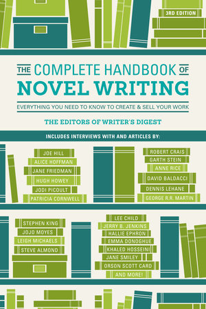 The Complete Handbook of Novel Writing by Writer's Digest Books:  9781440348396