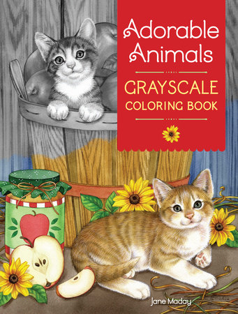 Download Adorable Animals Grayscale Coloring Book By Jane Maday 9781440350511 Penguinrandomhouse Com Books