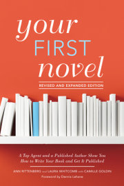 Your First Novel Revised and Expanded Edition 